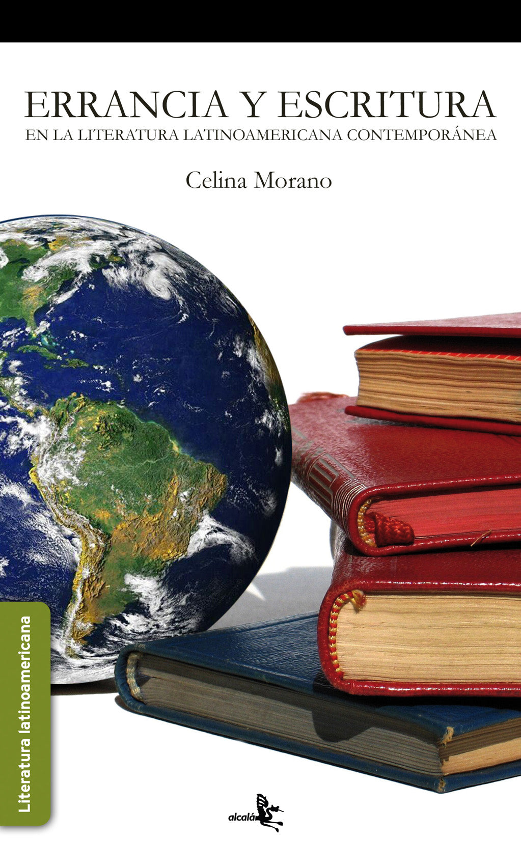 Errancia y escritura en la literatura latinoamericana contemporánea