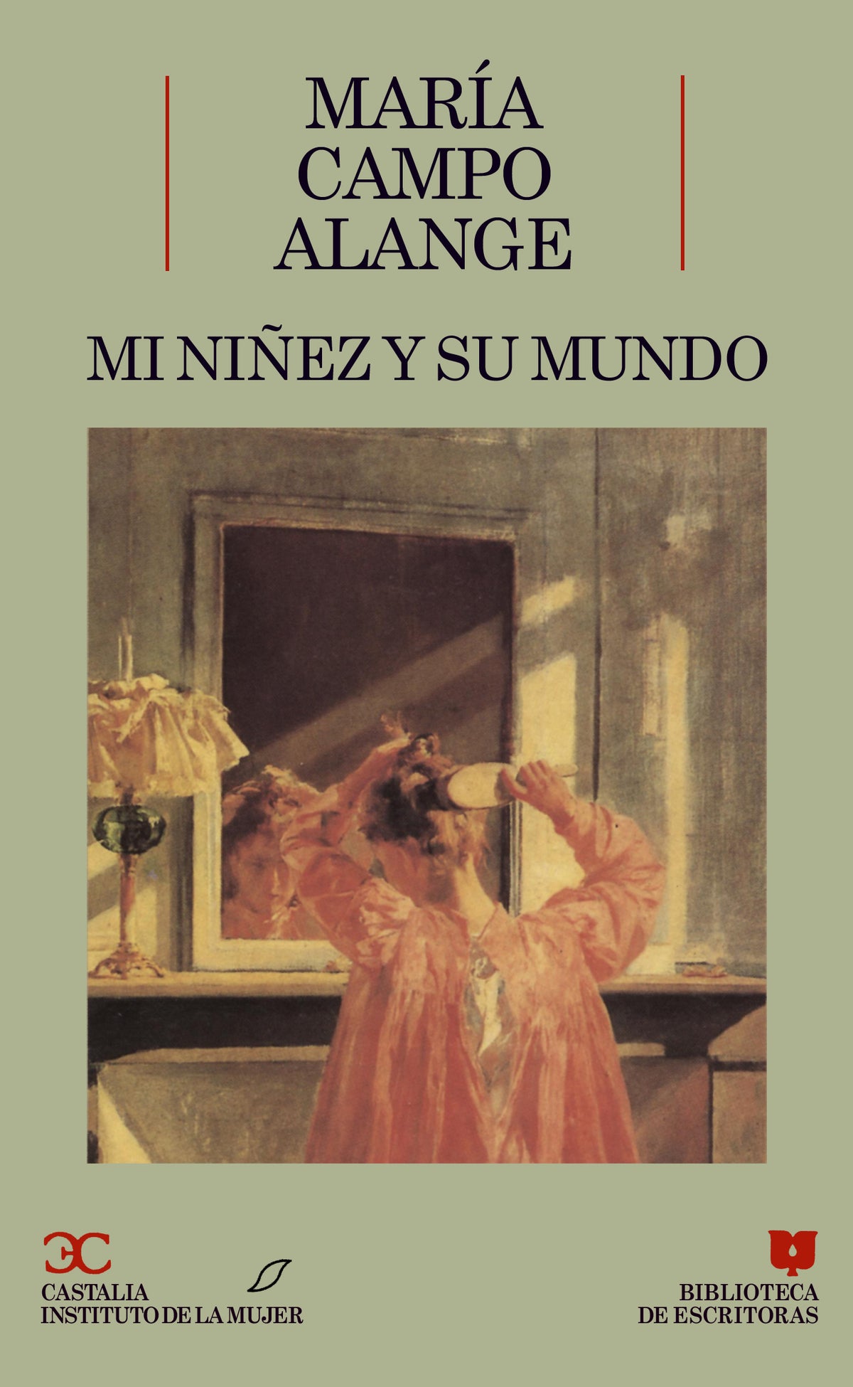 Mi niñez y su mundo                                                             .