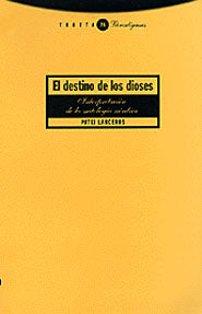 El destino de los dioses