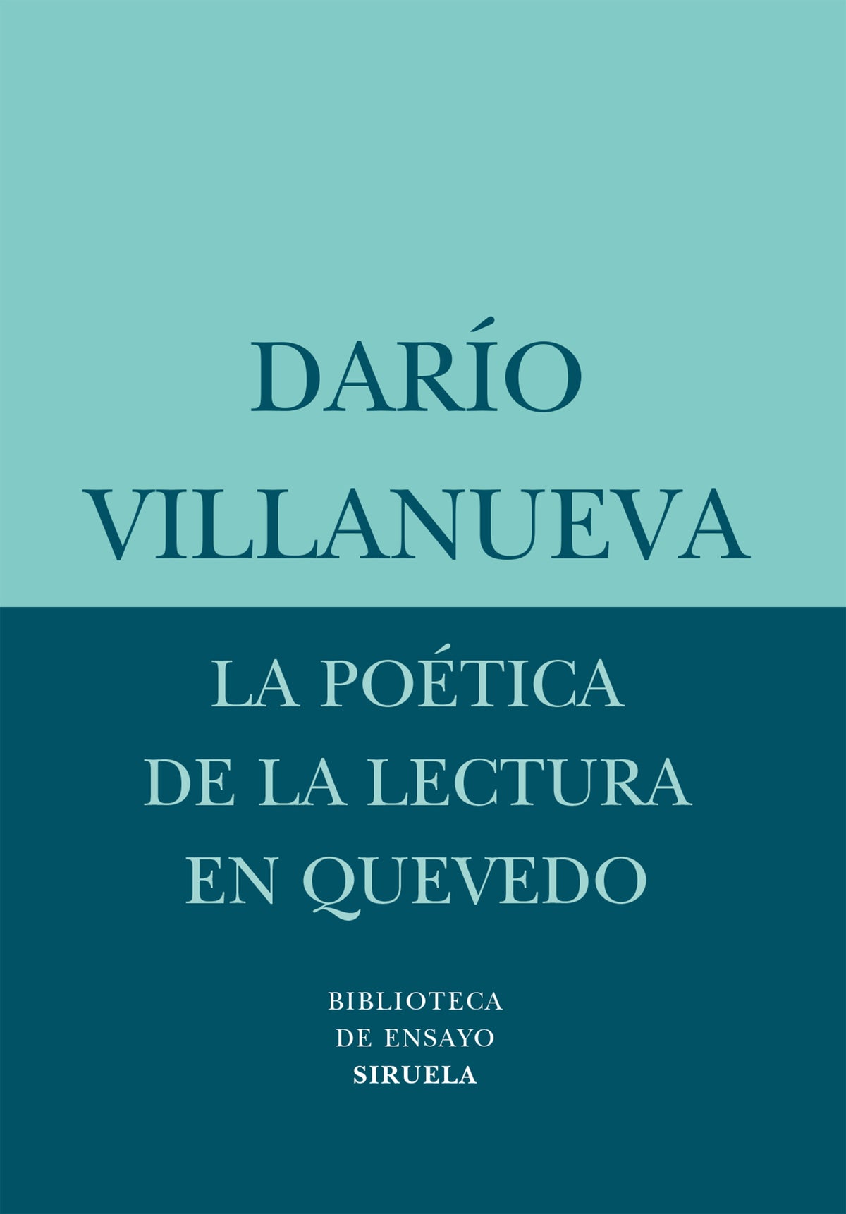 La poética de la lectura en Quevedo