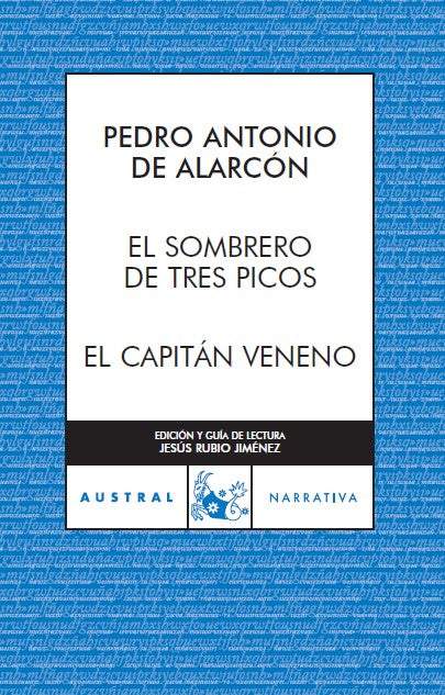 El sombrero de tres picos / El Capitán Veneno