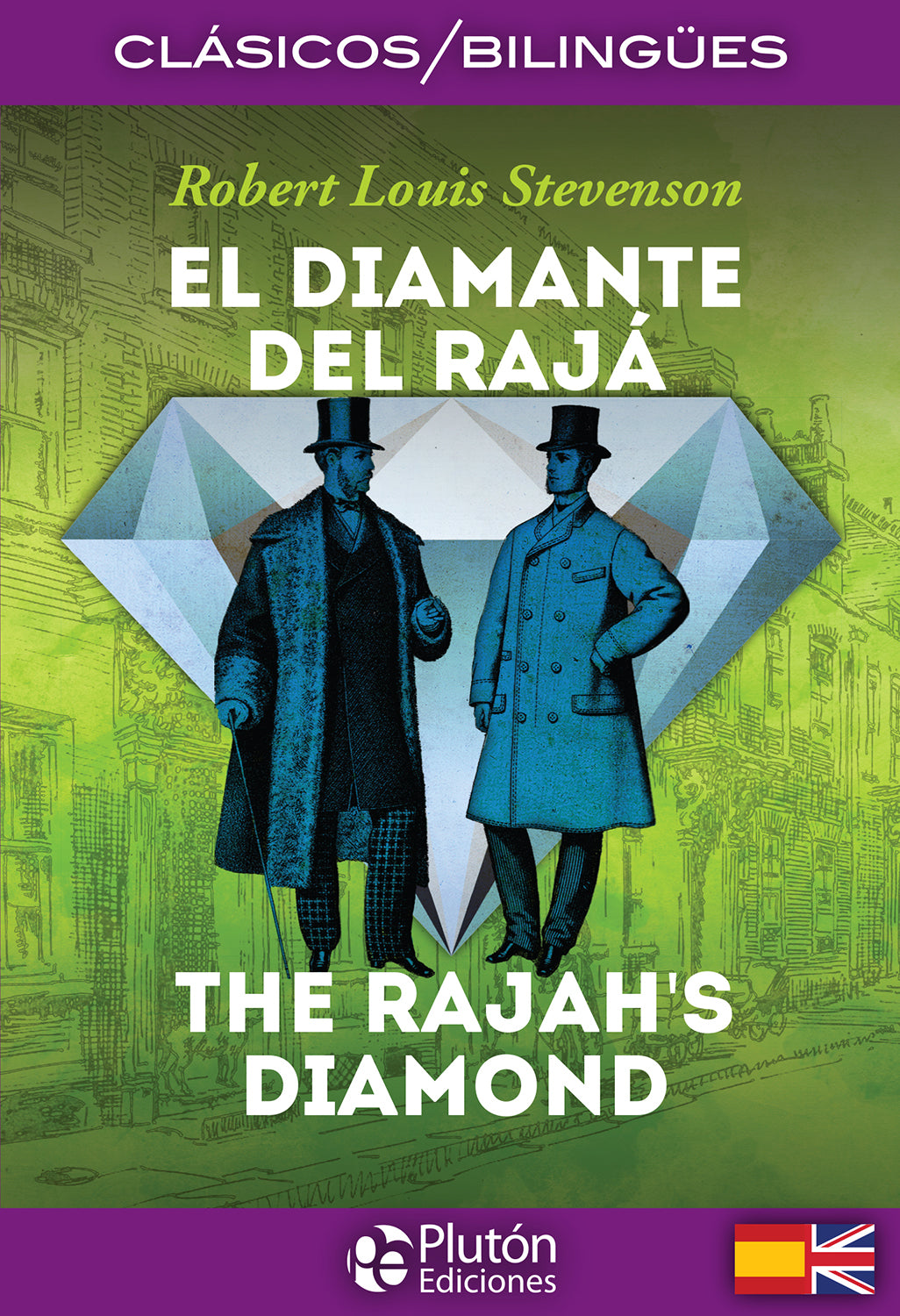 El Diamante del Rajá / The Rajah’s Diamond