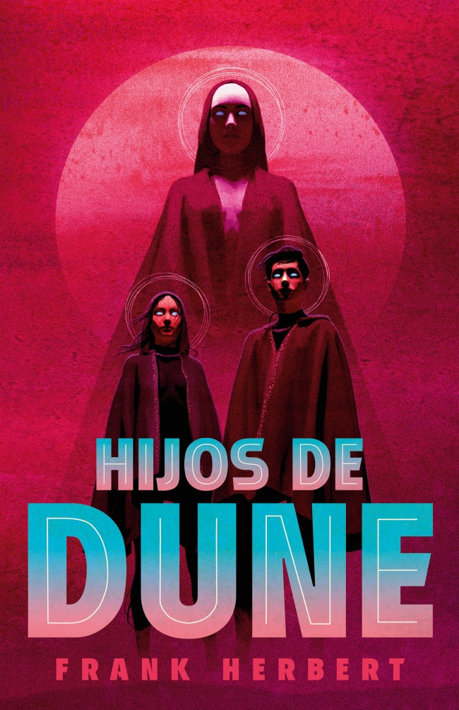 Hijos de Dune (edición de lujo) (Las crónicas de Dune 3)