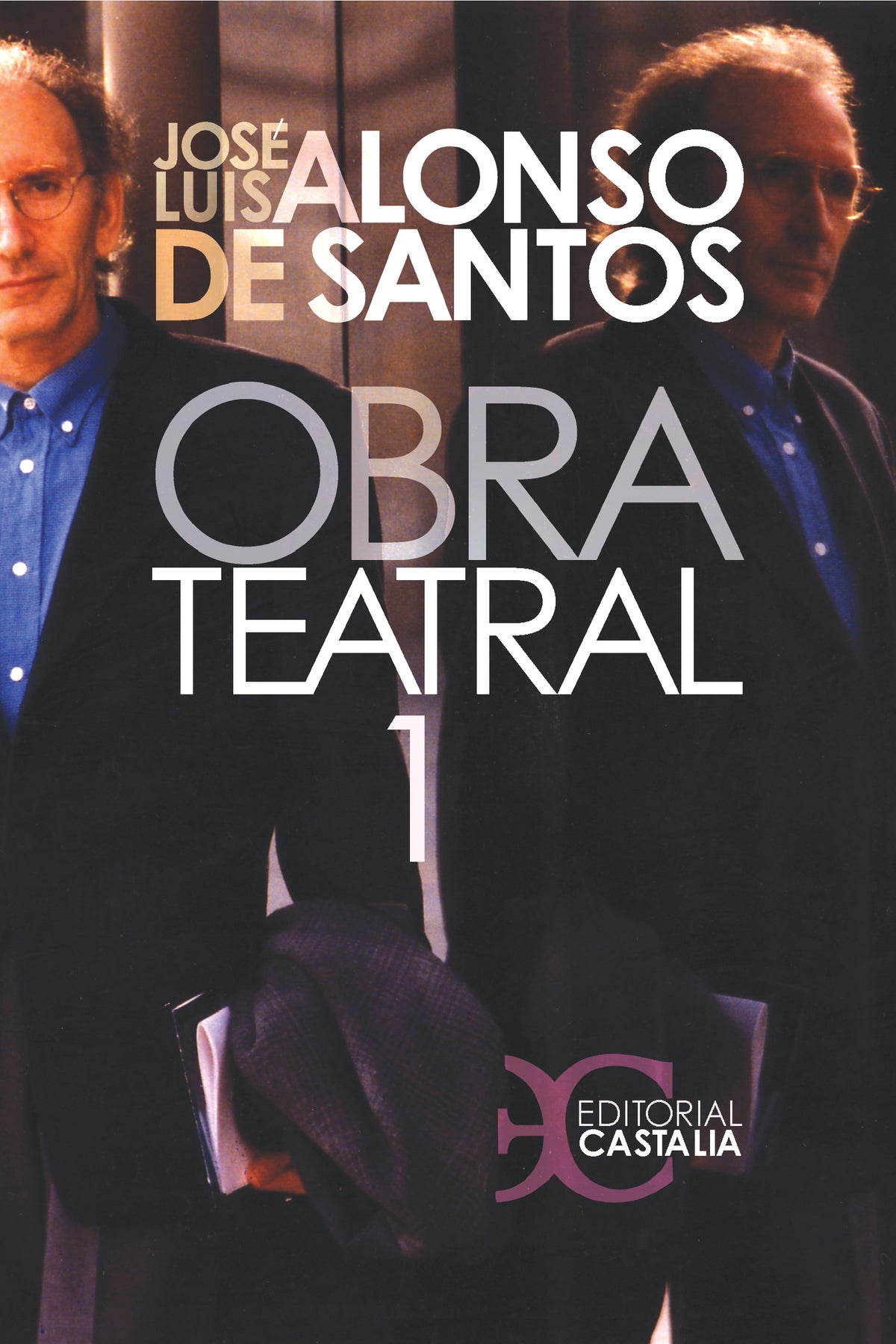 Obra teatral. Tomo I