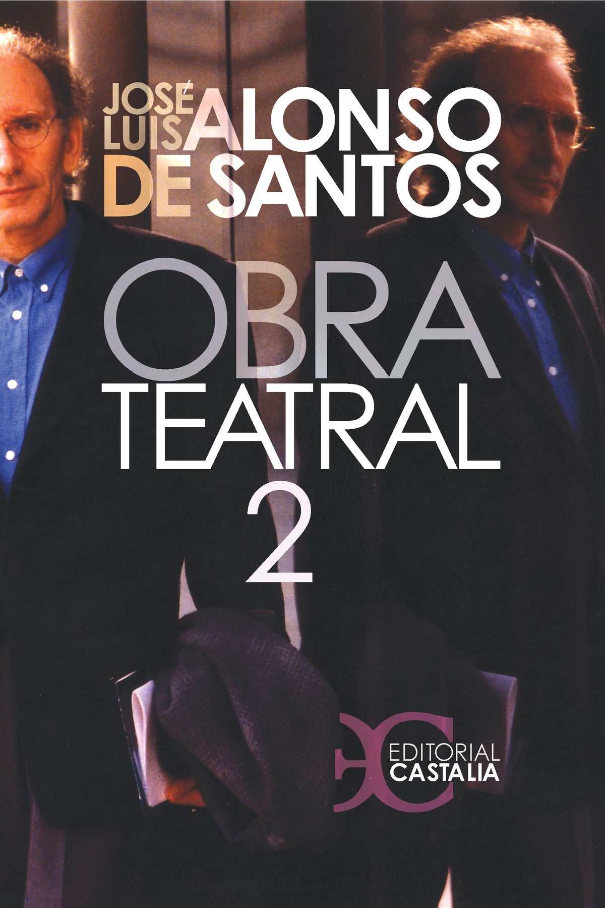 Obra teatral. Tomo II