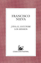 ¡Viva el estupor! / Los mismos