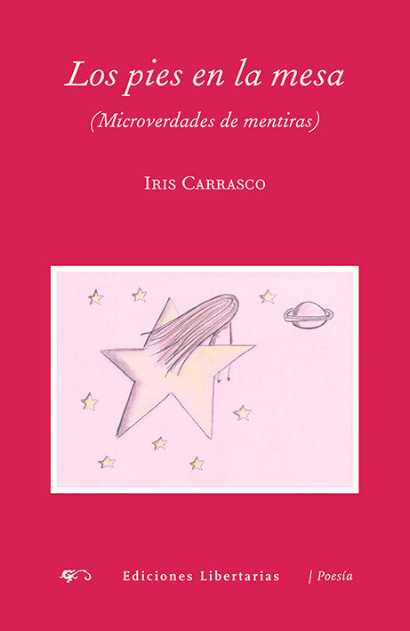 Los pies en la mesa (Microverdades de mentiras)