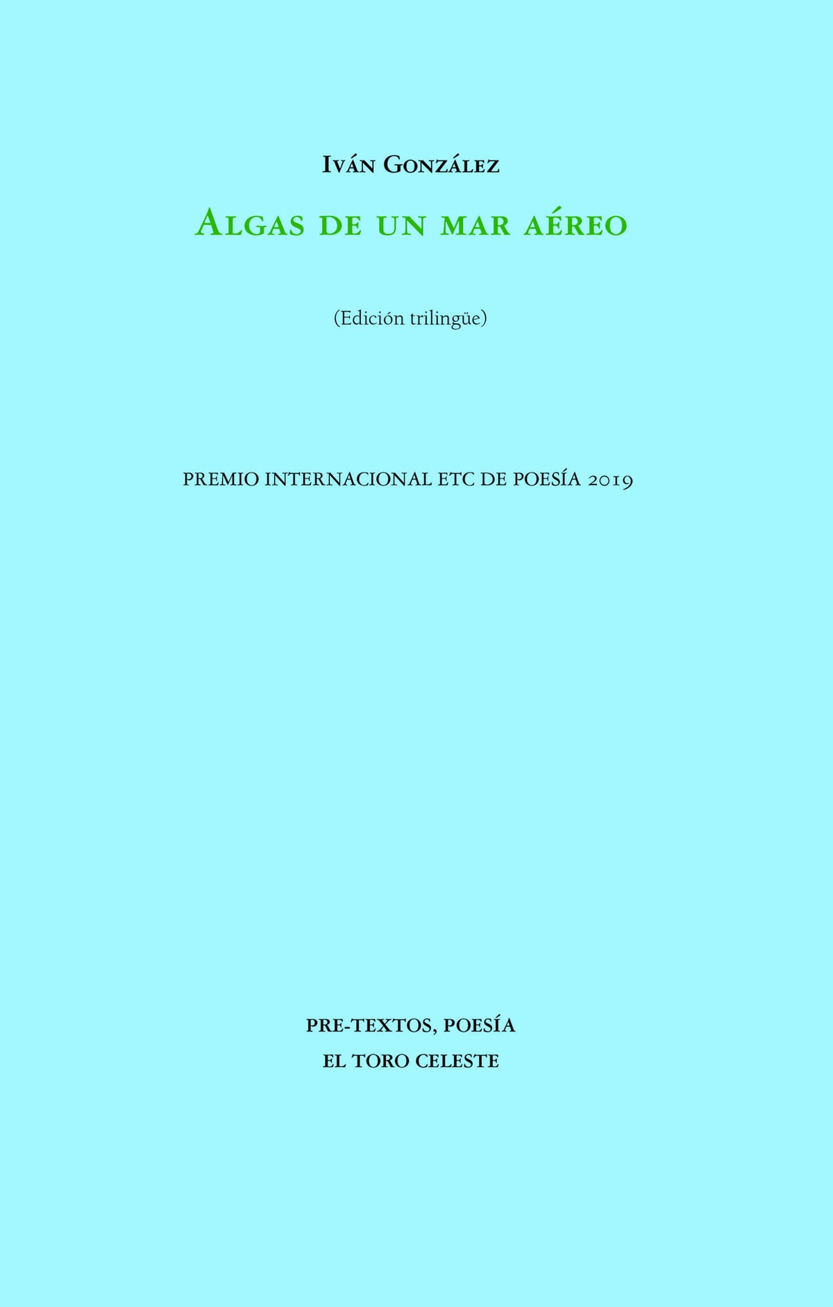 Algas de un mar aéreo