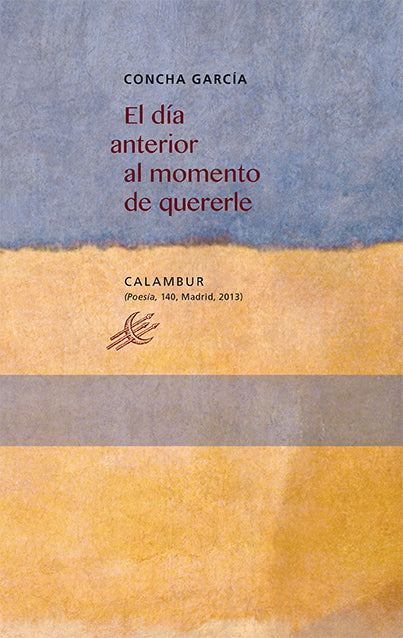 El día anterior al momento de quererle