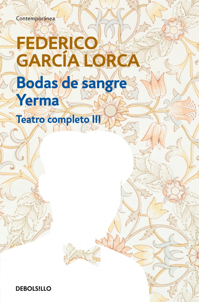 Bodas de sangre | Yerma (Teatro completo 3)