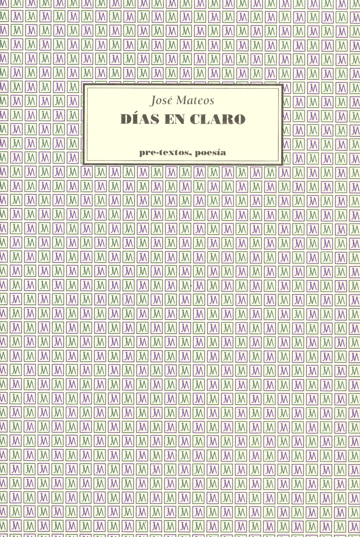  Días en claro
