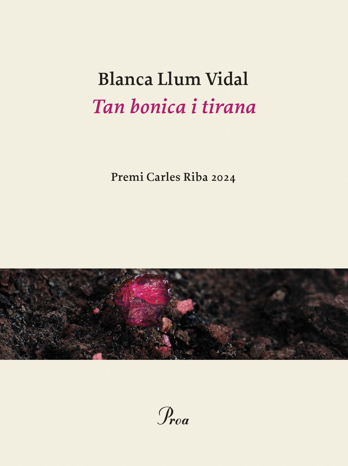 Tan bonica i tirana