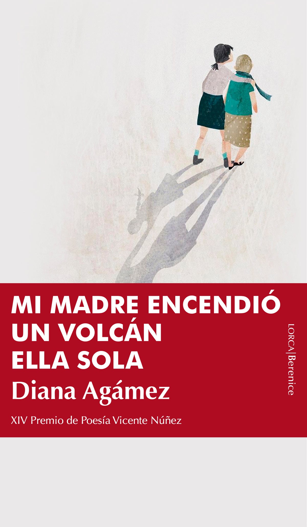 Mi madre encendió un volcán ella sola