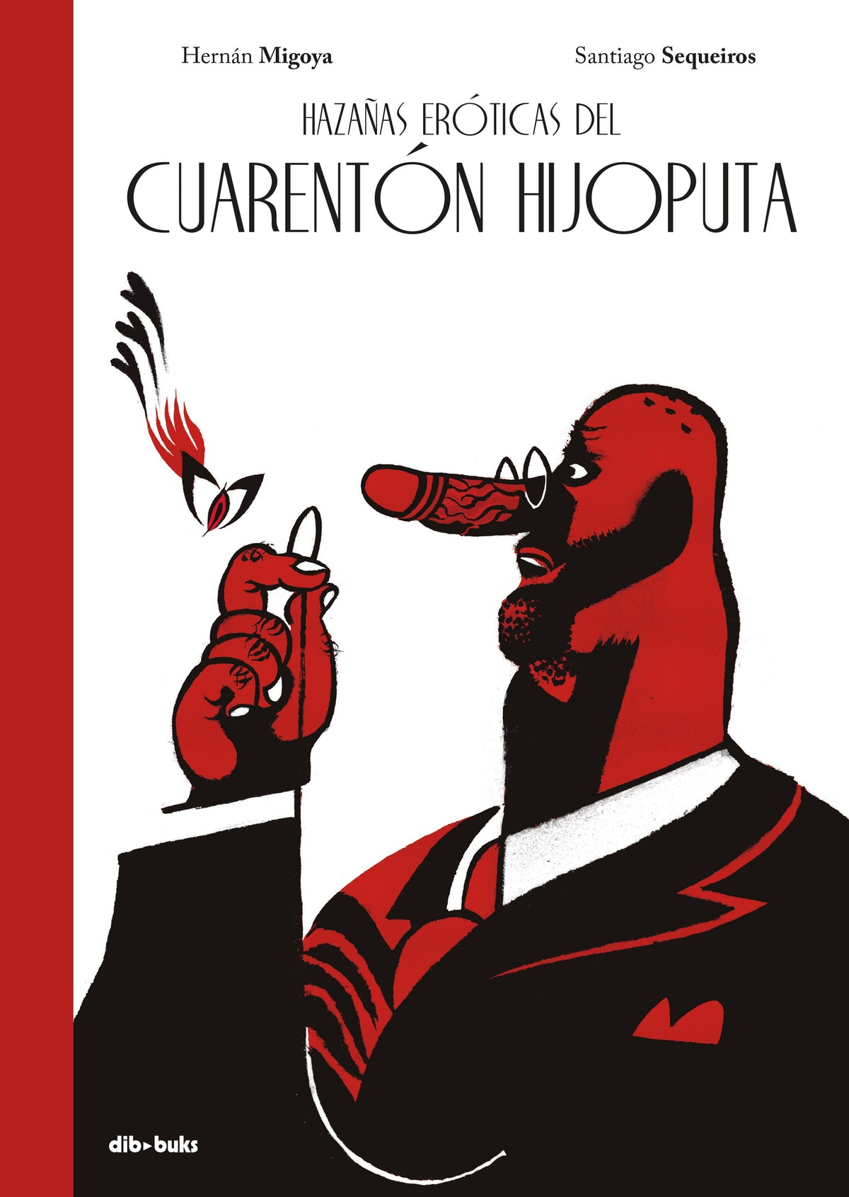 Hazañas eróticas del cuarentón hijoputa