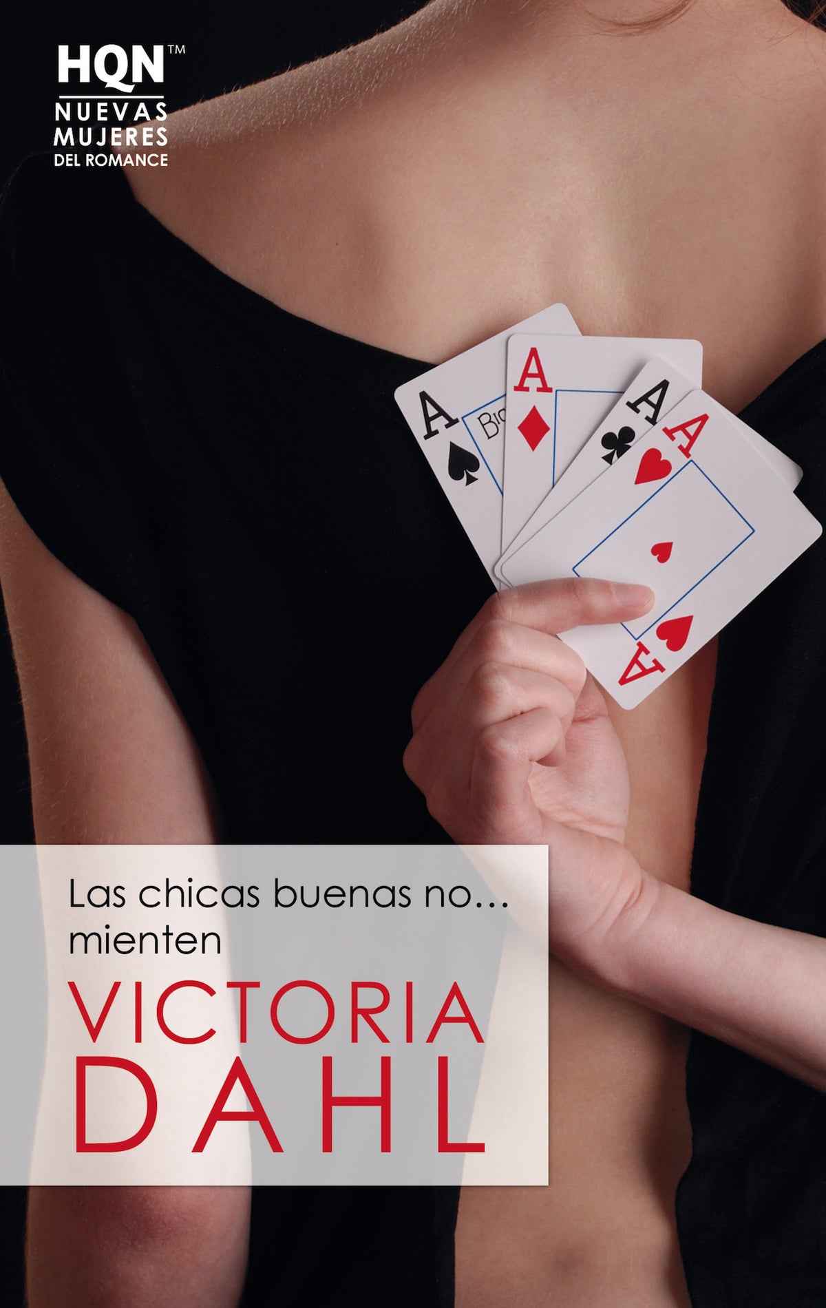 Las chicas buenas no mienten