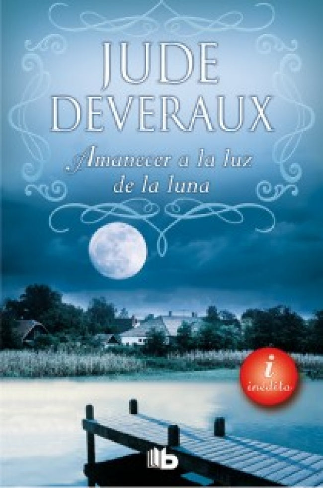 Amanecer a la luz de la luna (Trilogía Moonlight 1)