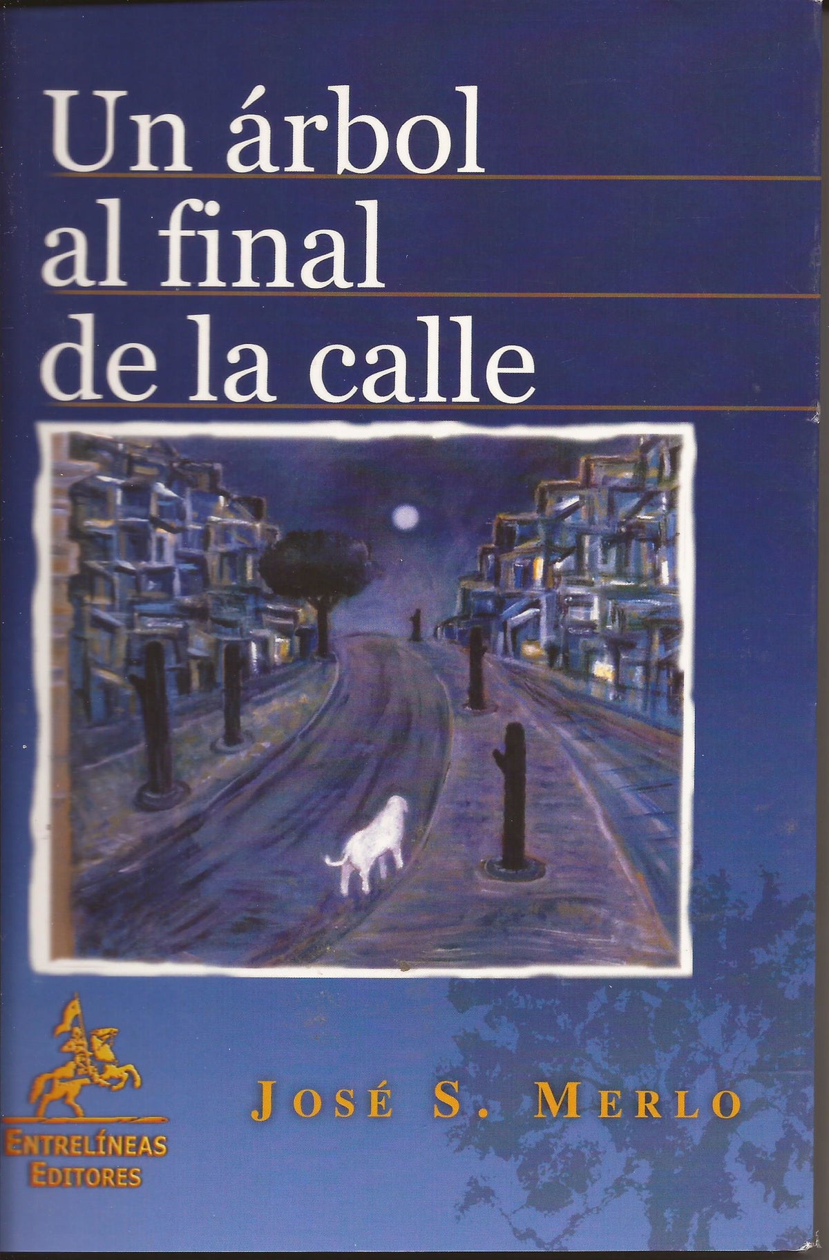 Un árbol al final de la calle