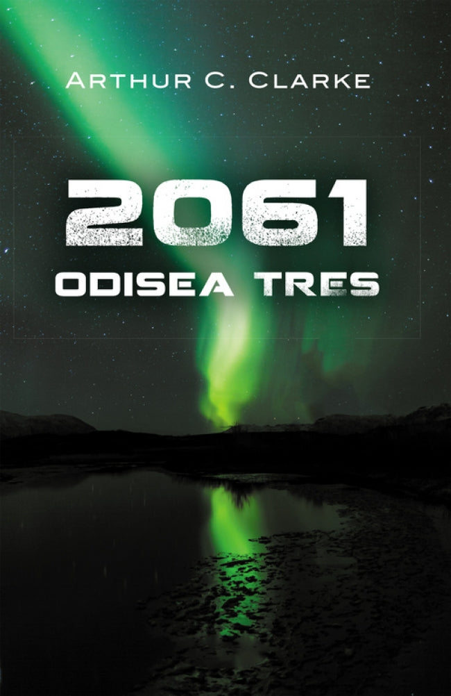 2061: Odisea tres (Odisea espacial 3)