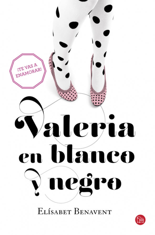 Valeria en blanco y negro (Saga Valeria 3)