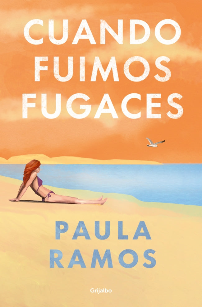 Cuando fuimos fugaces (Bilogía Fugaces 1)