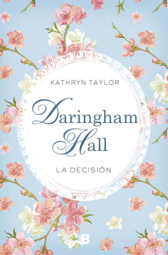 Daringham Hall. La decisión (Trilogía Daringham Hall 2)