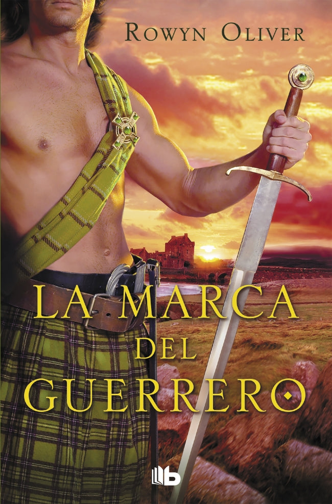 La marca del guerrero (Premio Vergara - El Rincón de la Novela Romántica 2013)