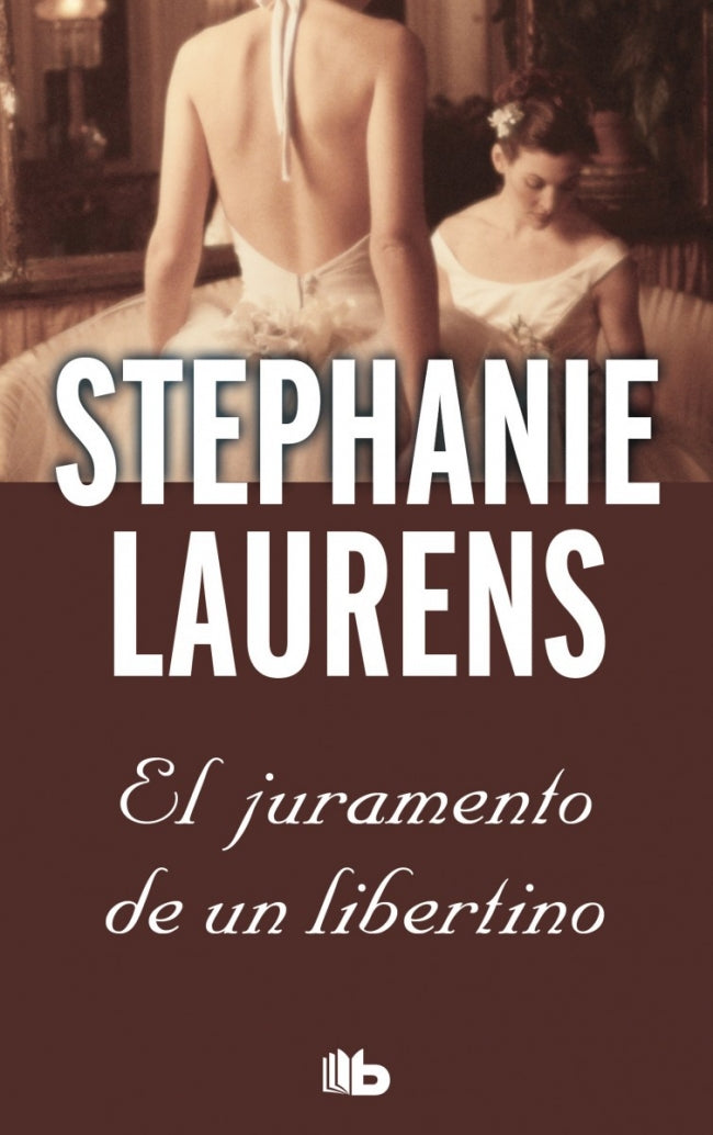 El juramento de un libertino (Los Cynster 2)