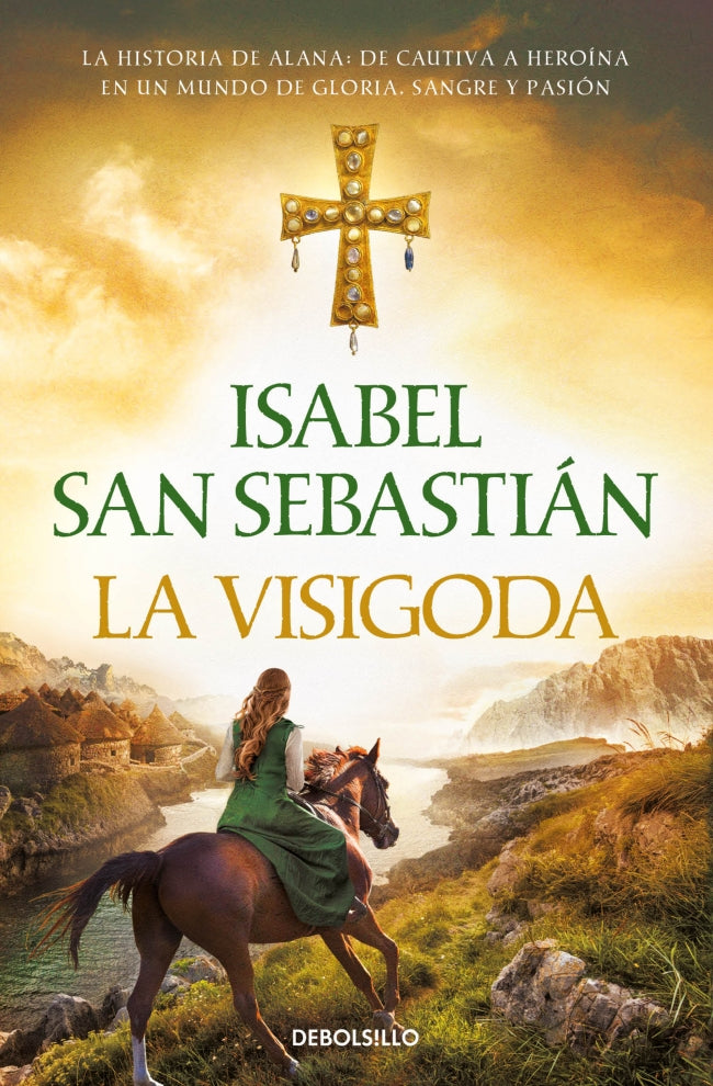 La visigoda (Saga de la Reconquista)