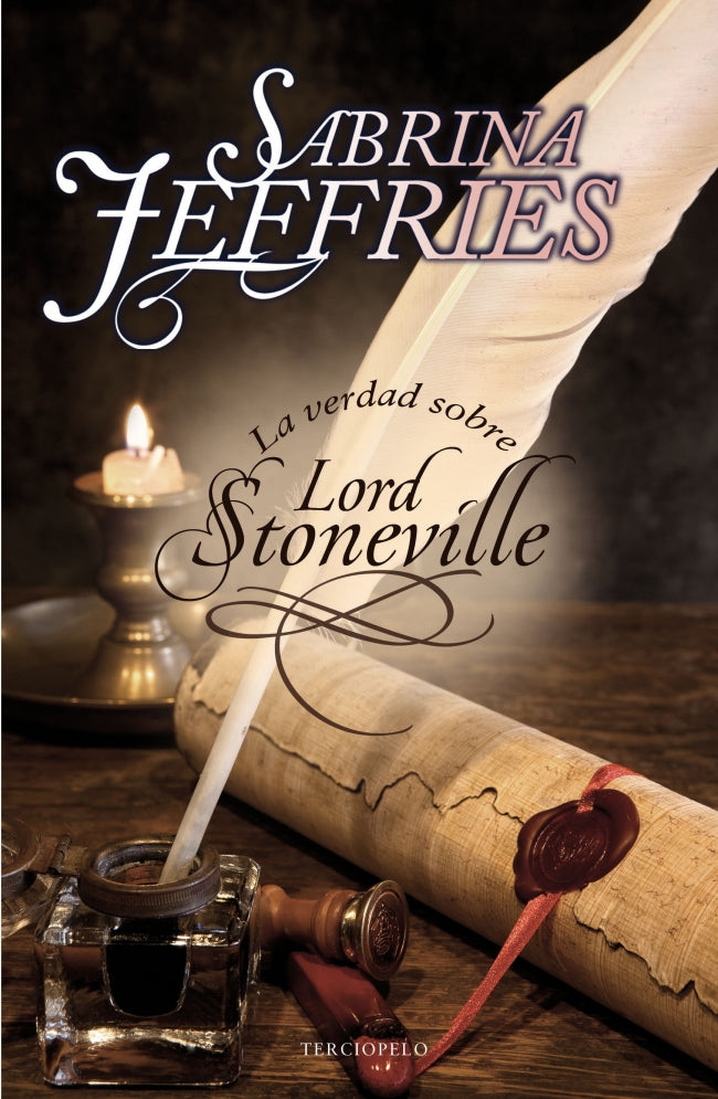 La verdad sobre Lord Stoneville (The Hellions of Halstead Hall 1)