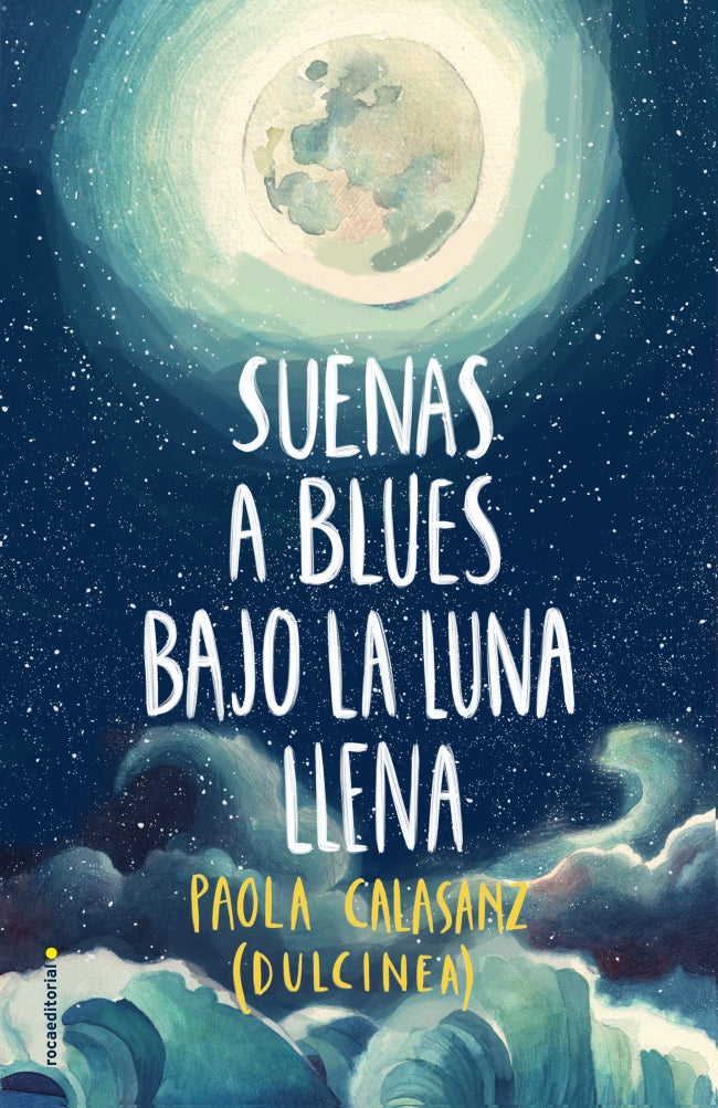 Suenas a blues bajo la luna llena (Bilogía Luna 1)
