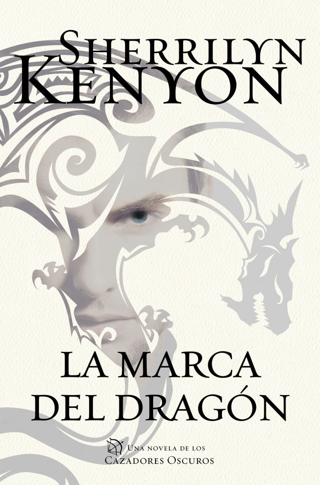 La marca del dragón (Cazadores Oscuros 26)