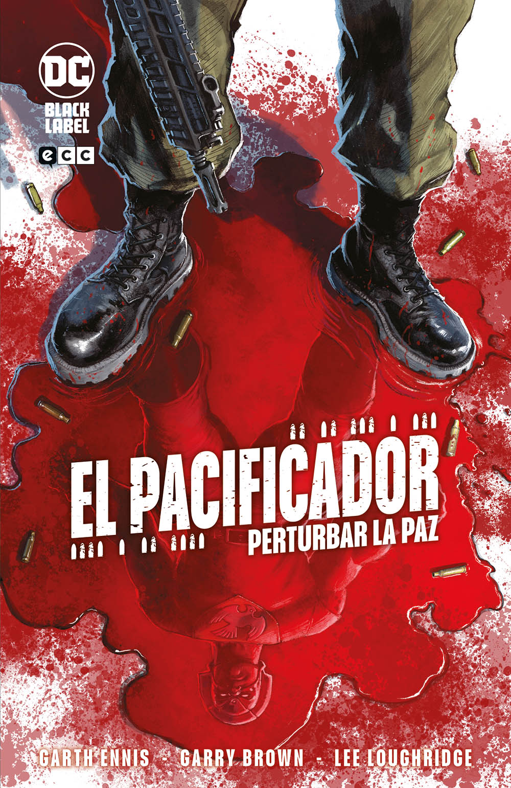 El Pacificador: Perturbar la paz