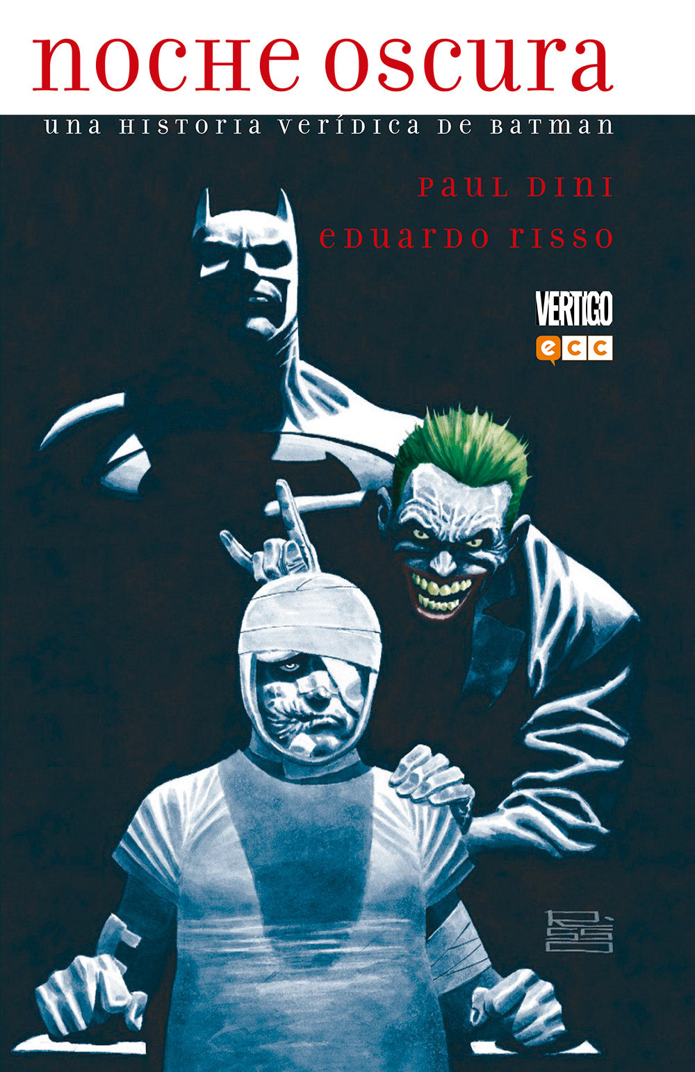 Noche oscura: Una historia verídica de Batman