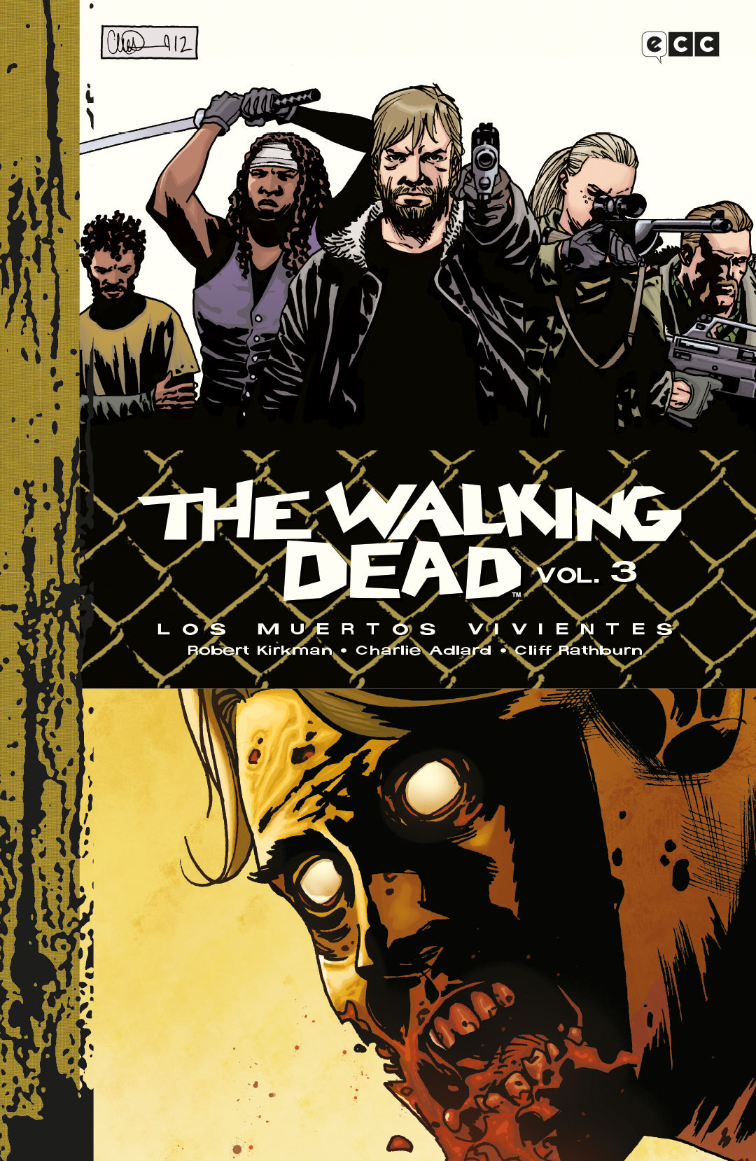 The Walking Dead (Los muertos vivientes) vol. 03 de 9 (Edición Deluxe)