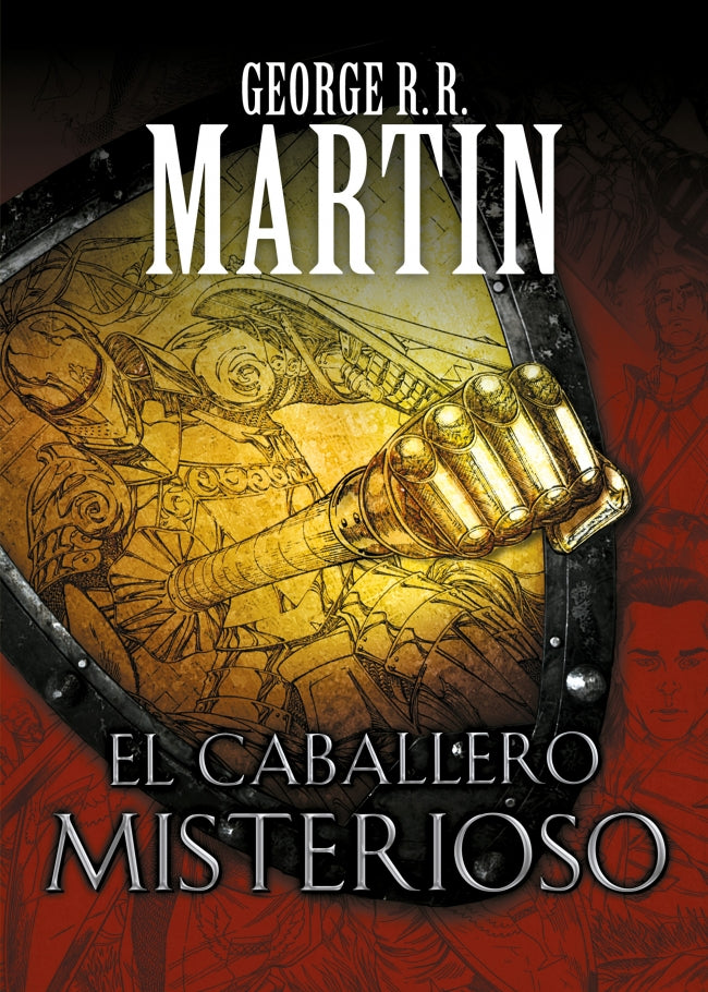 El caballero misterioso (Cuentos de Dunk y Egg: El caballero de los Siete Reinos 3)
