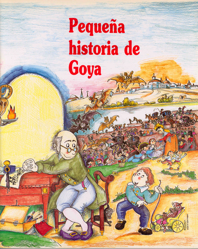 Pequeña historia de Goya