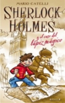 EL SHERLOCK HOLMES Y CASO DEL LAPIZ MAGICO