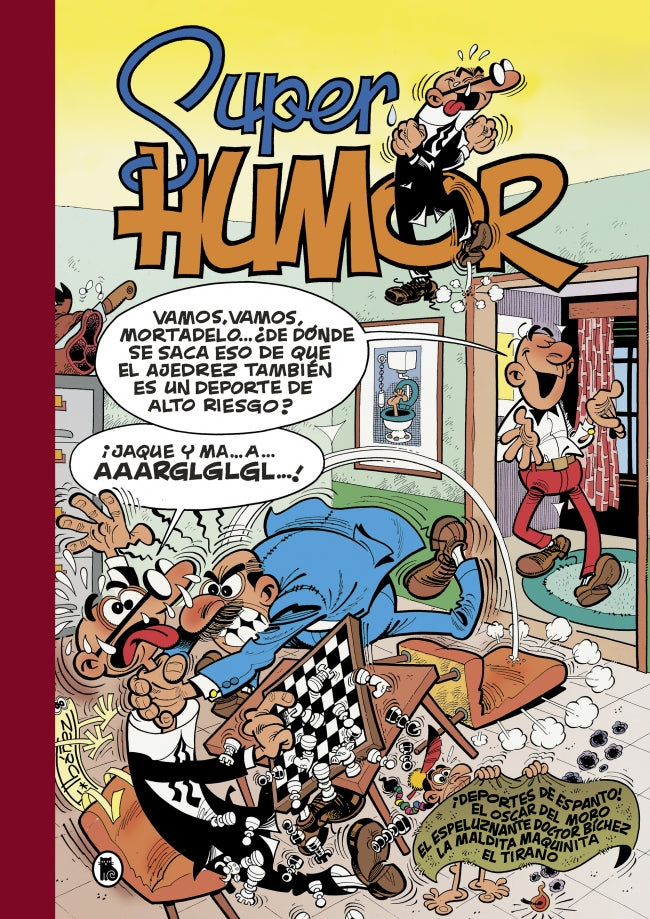 ¡Deportes de espanto! | El Óscar del Moro | El espeluznante Doctor Bíchez | La maldita maquinita | El Tirano (Súper Humor Mortadelo 31)