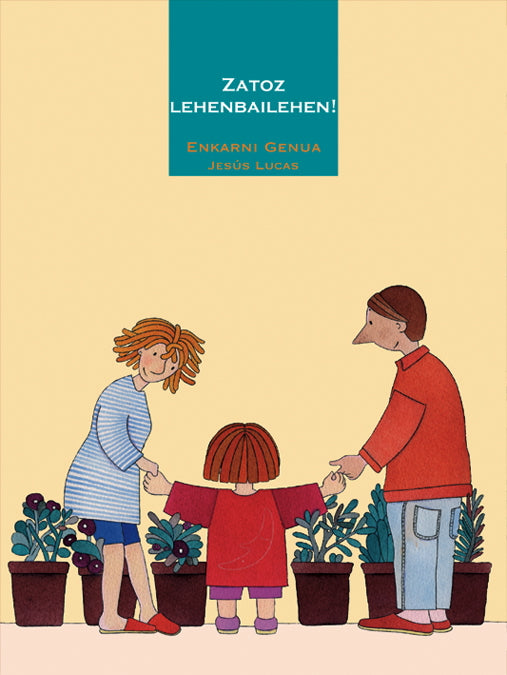 Zatoz lehenbailehen!