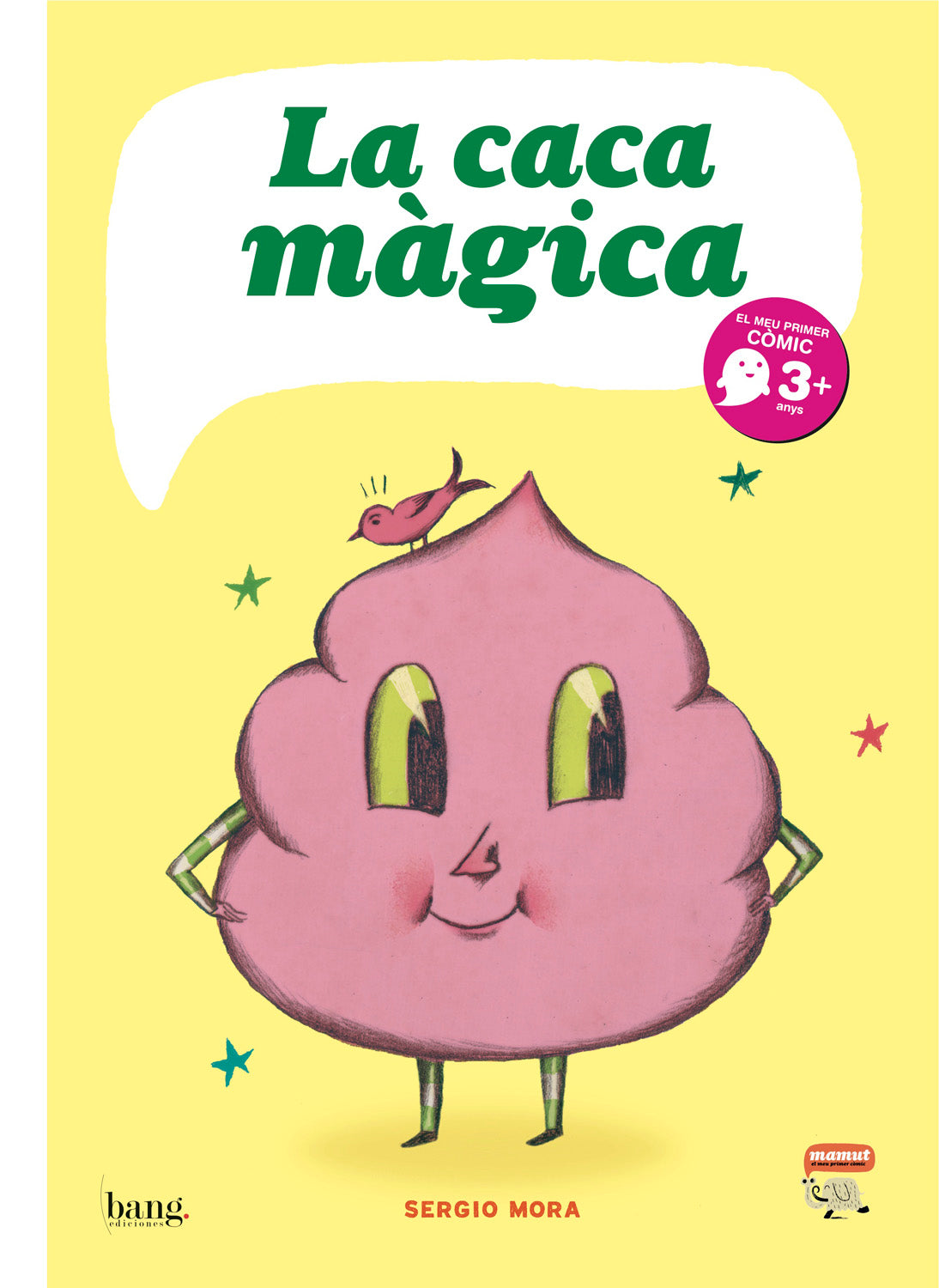 La caca màgica