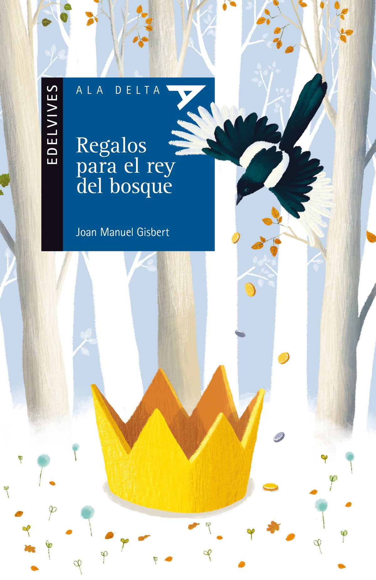 Regalos para el rey del bosque