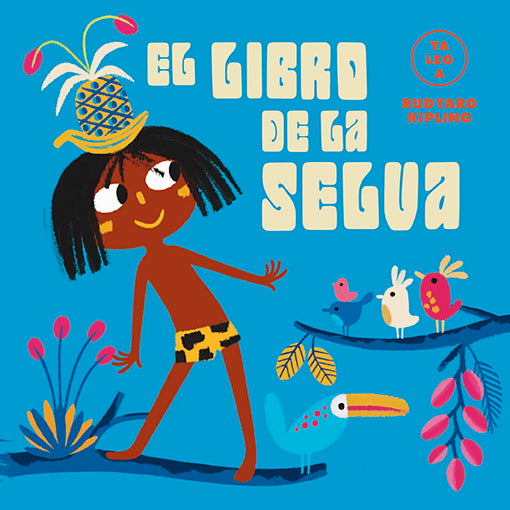 El libro de la selva (Ya leo a)
