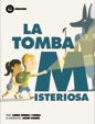 La tomba misteriosa