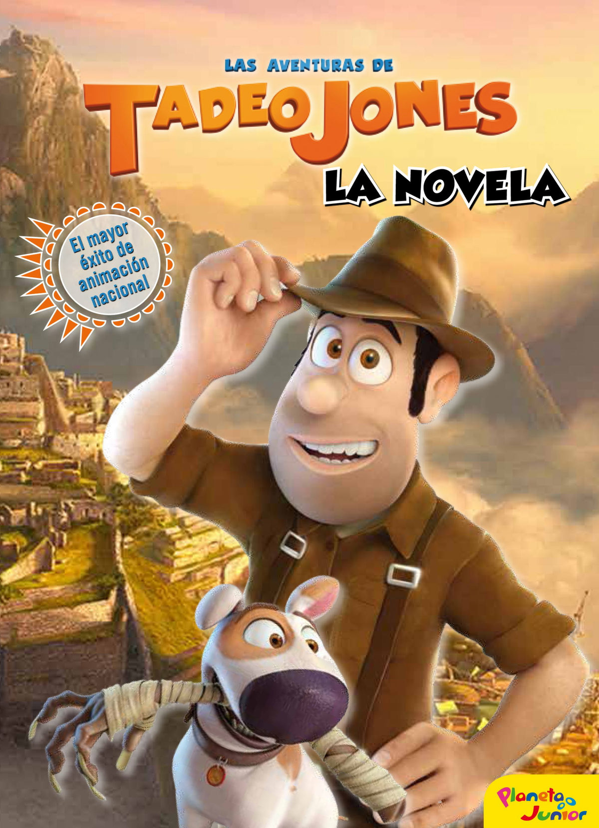 Las aventuras de Tadeo Jones. La novela