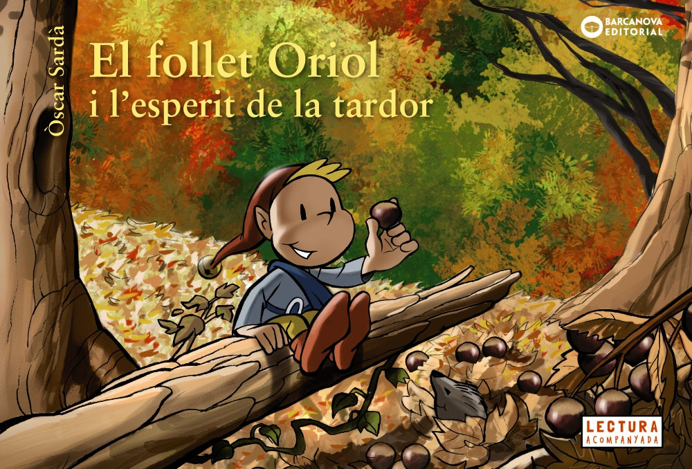 El follet Oriol i l'esperit de la tardor