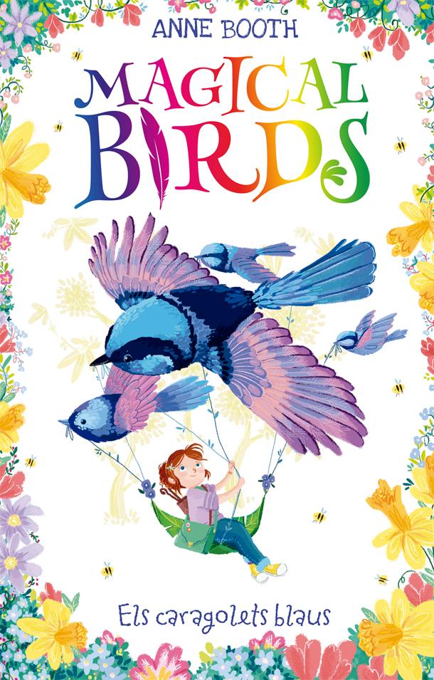 Magical Birds 3. Els caragolets blaus