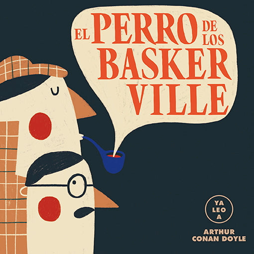 El perro de los Baskerville (Ya leo a)