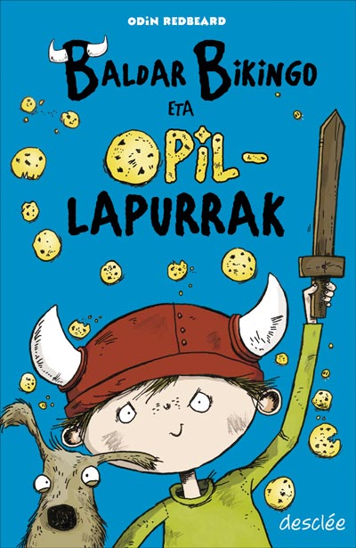Baldar bikingo eta opil-lapurrak