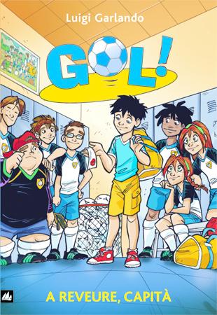 Gol 7. A reveure, capità