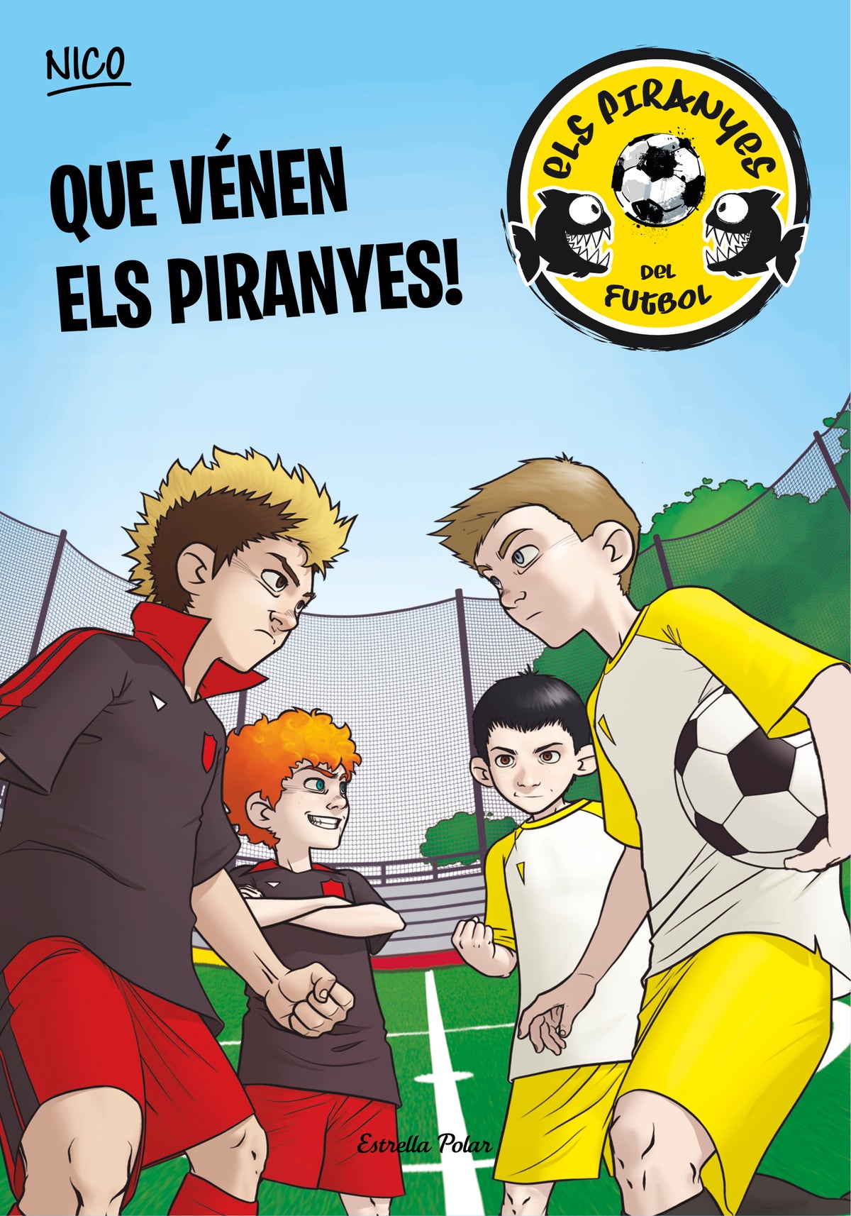 Que vénen els Piranyes!